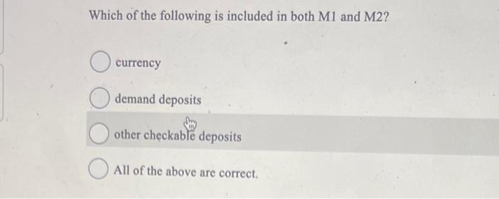 Solved Which of the following is included in both M1 and M2? | Chegg.com