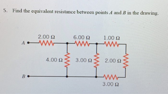 Solved 5. Find the equivalent resistance between points A | Chegg.com