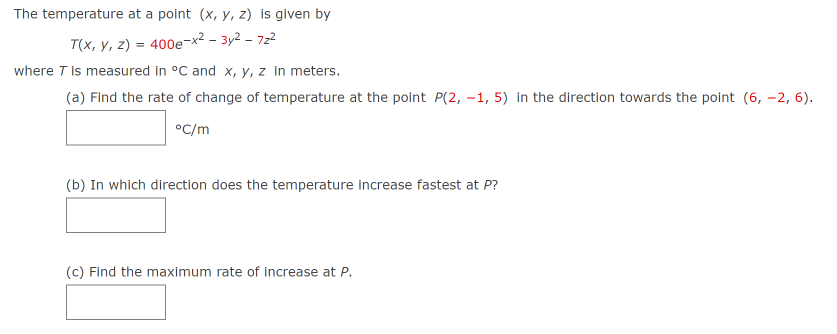 Solved The temperature at a point (x,y,z) ﻿is given | Chegg.com