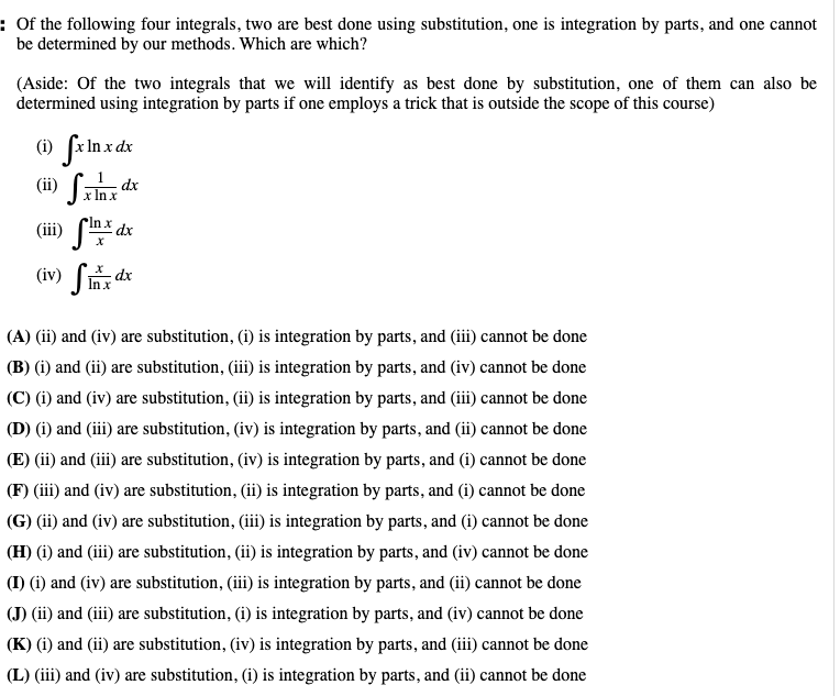 Solved : Of the following four integrals, two are best done | Chegg.com