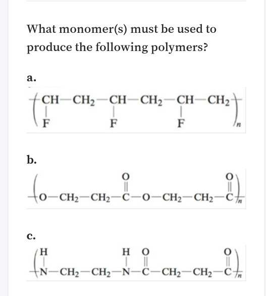 Solved What monomer(s) must be used to produce the following | Chegg.com