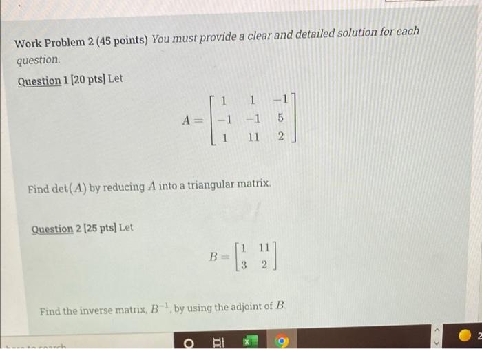 Solved Work Problem 2 (45 points) You must provide a clear | Chegg.com