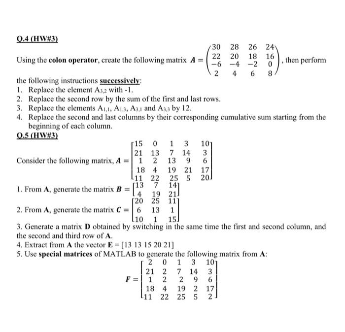 Solved Using the colon operator create the following matrix