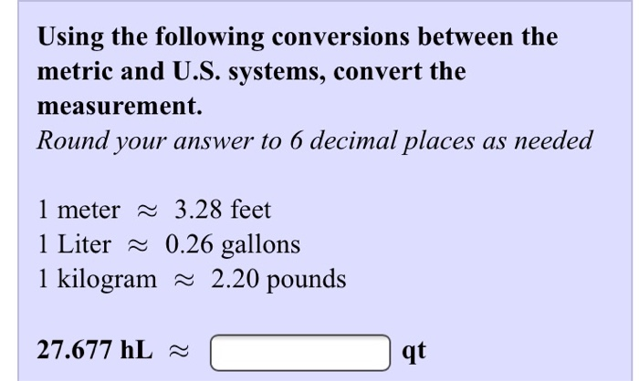 Solved Using the following conversions between the metric | Chegg.com