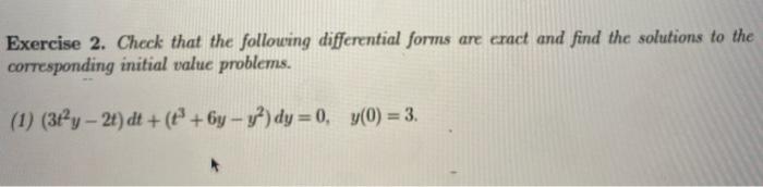 Solved Exercise 2. Check that the following differential | Chegg.com