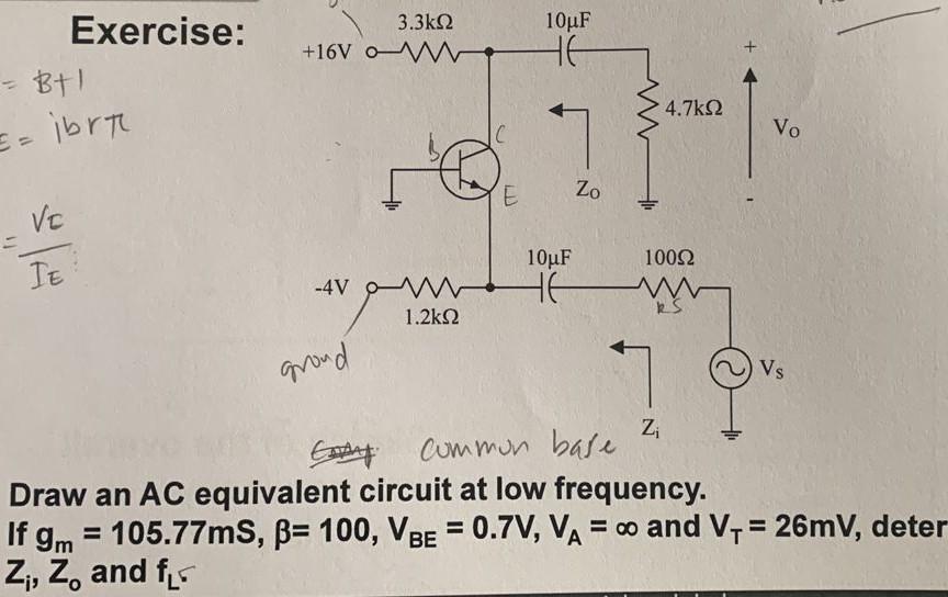 Solved Exercise: =B+1E=ibrπ=IEVE Draw an AC equivalent | Chegg.com