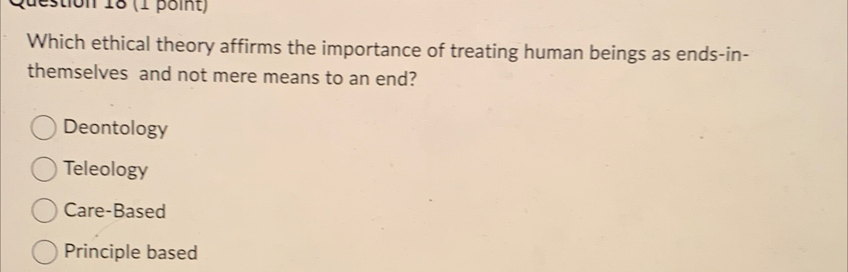 Solved Which ethical theory affirms the importance of | Chegg.com
