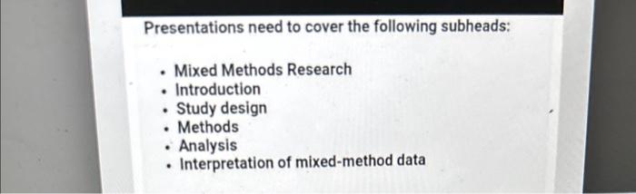 Solved Topic: Mixed-Method Research Mixed Methods Research | Chegg.com