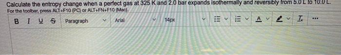 Solved Calculate the entropy change when a perfect gas at | Chegg.com
