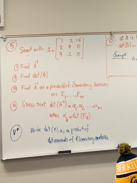 Solved TI 2 / 2 4 o: If A is det (A) Start with A 0 Example: | Chegg.com
