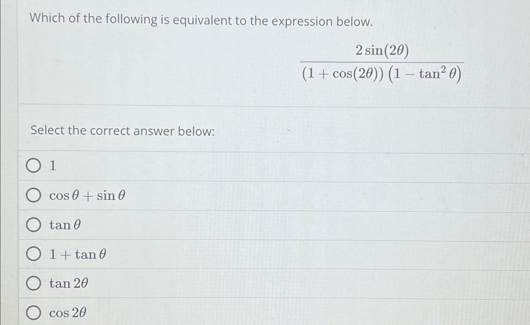 Solved Which of the following is equivalent to the | Chegg.com