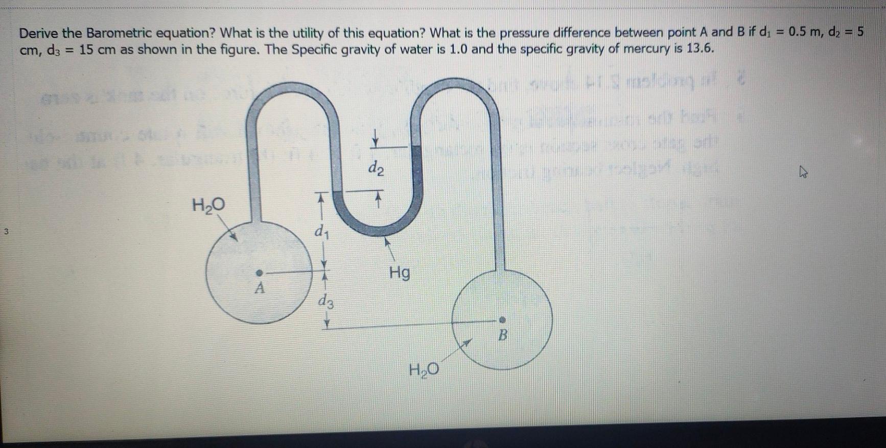 Solved Derive the Barometric equation? What is the utility | Chegg.com