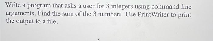 Solved Write a program that asks a user for 3 integers using | Chegg.com