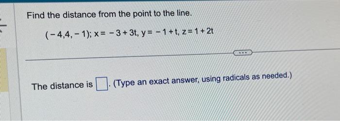 Solved Find the distance from the point to the line. | Chegg.com