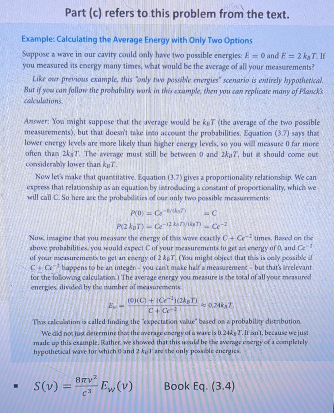 Part (c) refers to this problem from the text.
Example: Calculating the Average Energy with Only Two Options
Suppose a wave i