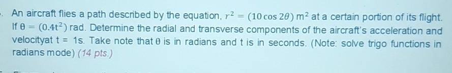 Solved - An aircraft flies a path described by the equation, | Chegg.com