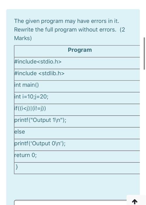 Solved The given program may have errors in it. Rewrite the | Chegg.com