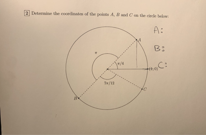 Solved 2 Determine The Coordinates Of The Points A, B And C | Chegg.com