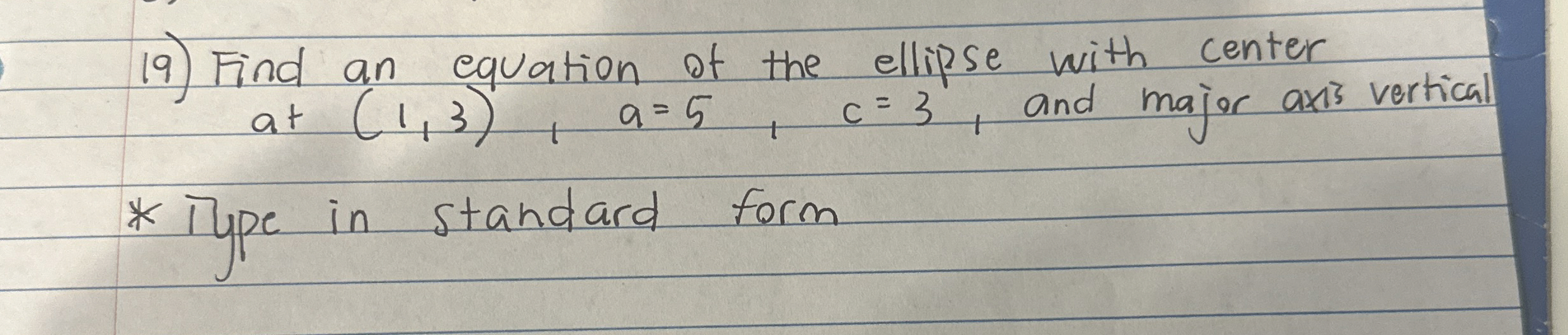 Solved Find an equation of the ellipse with center at | Chegg.com