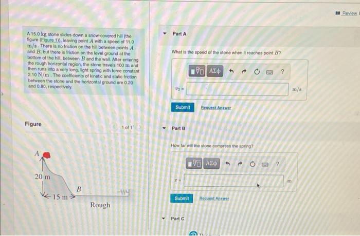 Solved A 15.0 Kg Stone Sides Down A Snow-covered Hill (the | Chegg.com