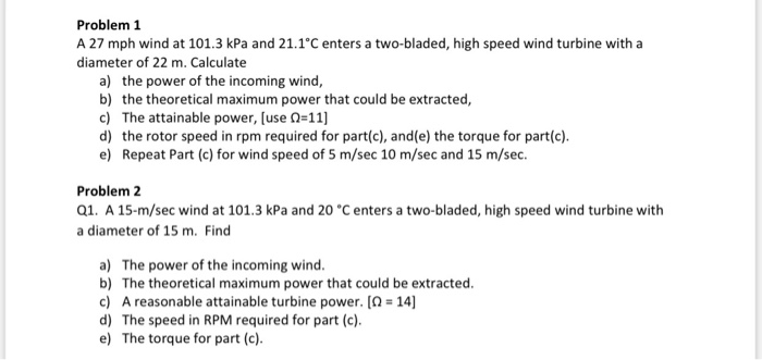 Solved Problem 1 A 27 mph wind at 101.3 kPa and 21.1°C | Chegg.com