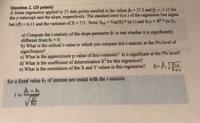 Solved Question 2. (25 points) A linear regression applied | Chegg.com