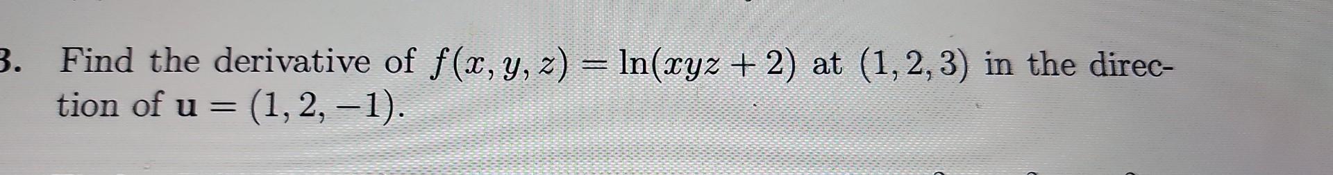 derivative of ln(x y z)