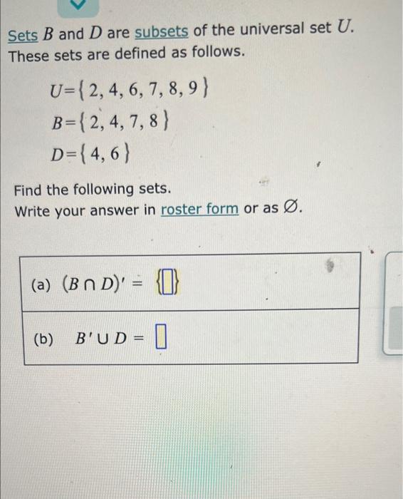 Solved Sets B and D are subsets of the universal set U. | Chegg.com