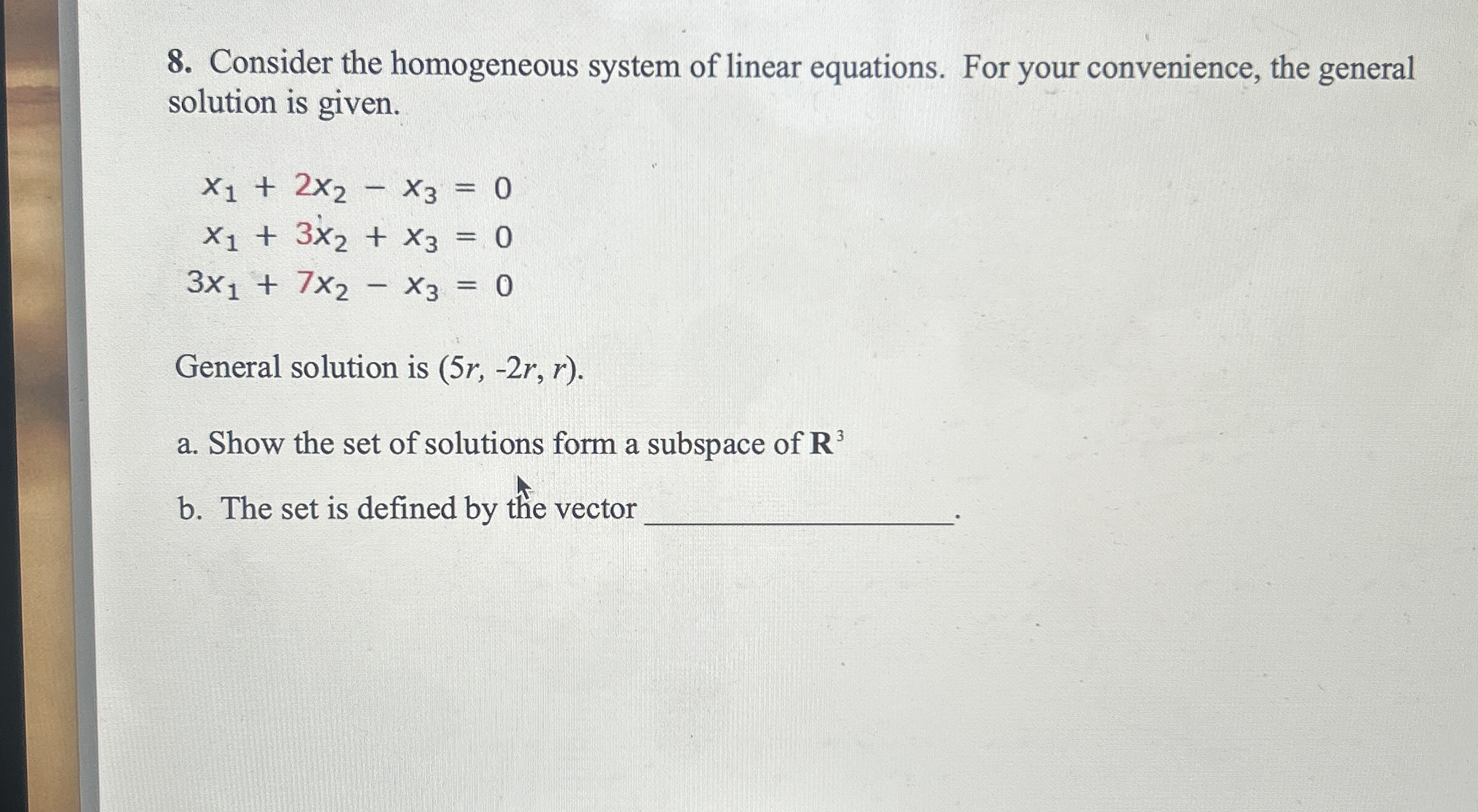 Solved Consider the homogeneous system of linear equations. | Chegg.com