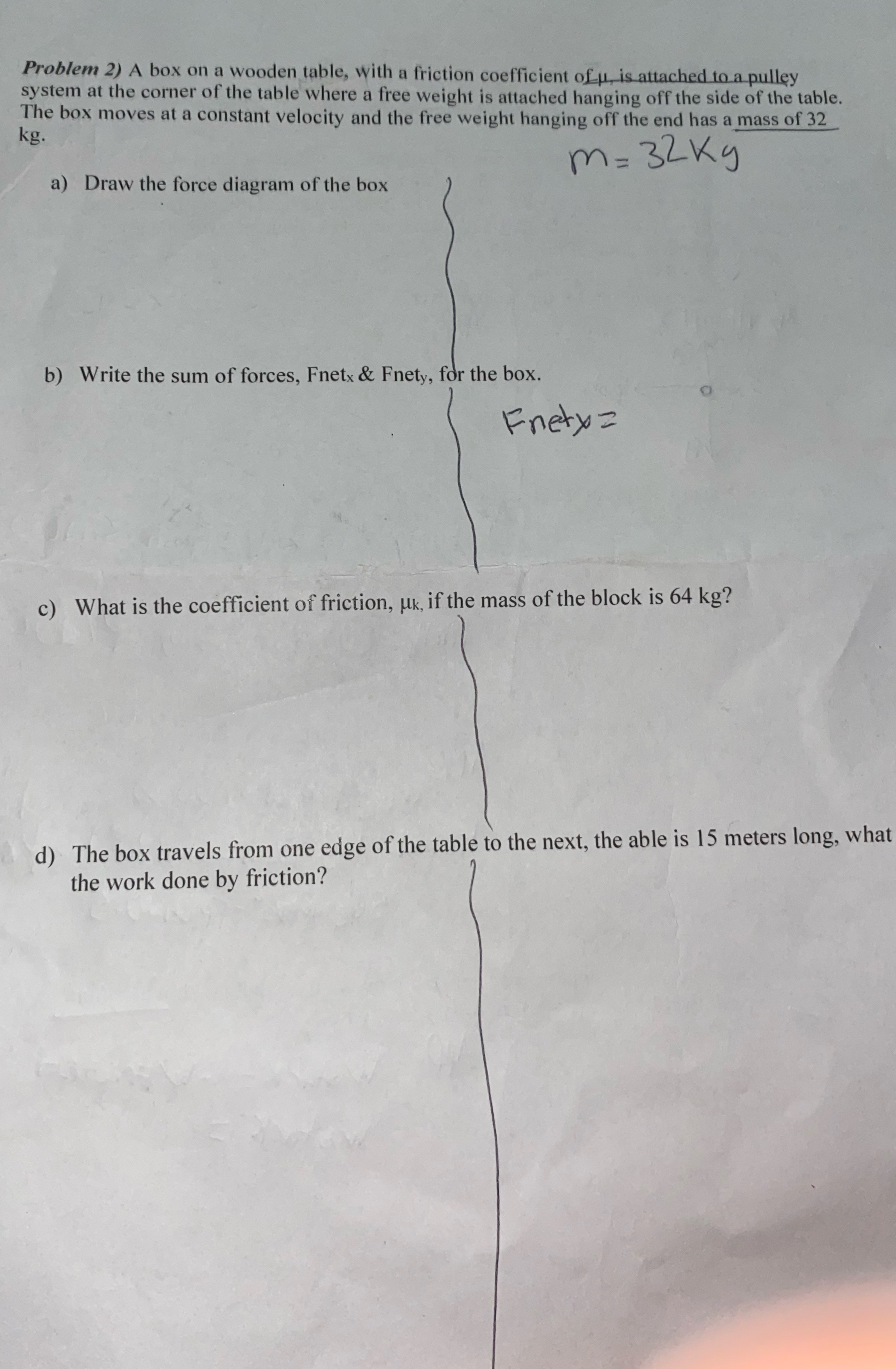 Solved Problem 2) ﻿A box on a wooden table, with a friction | Chegg.com