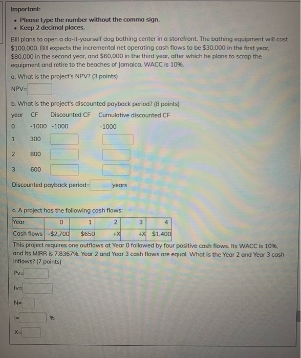 Solved Important Please Type The Number Without The Comma Chegg