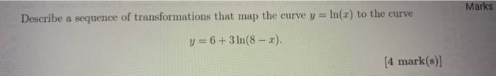 Solved Marks Describe a sequence of transformations that map | Chegg.com