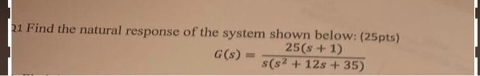Solved 1 Find the natural response of the system shown | Chegg.com