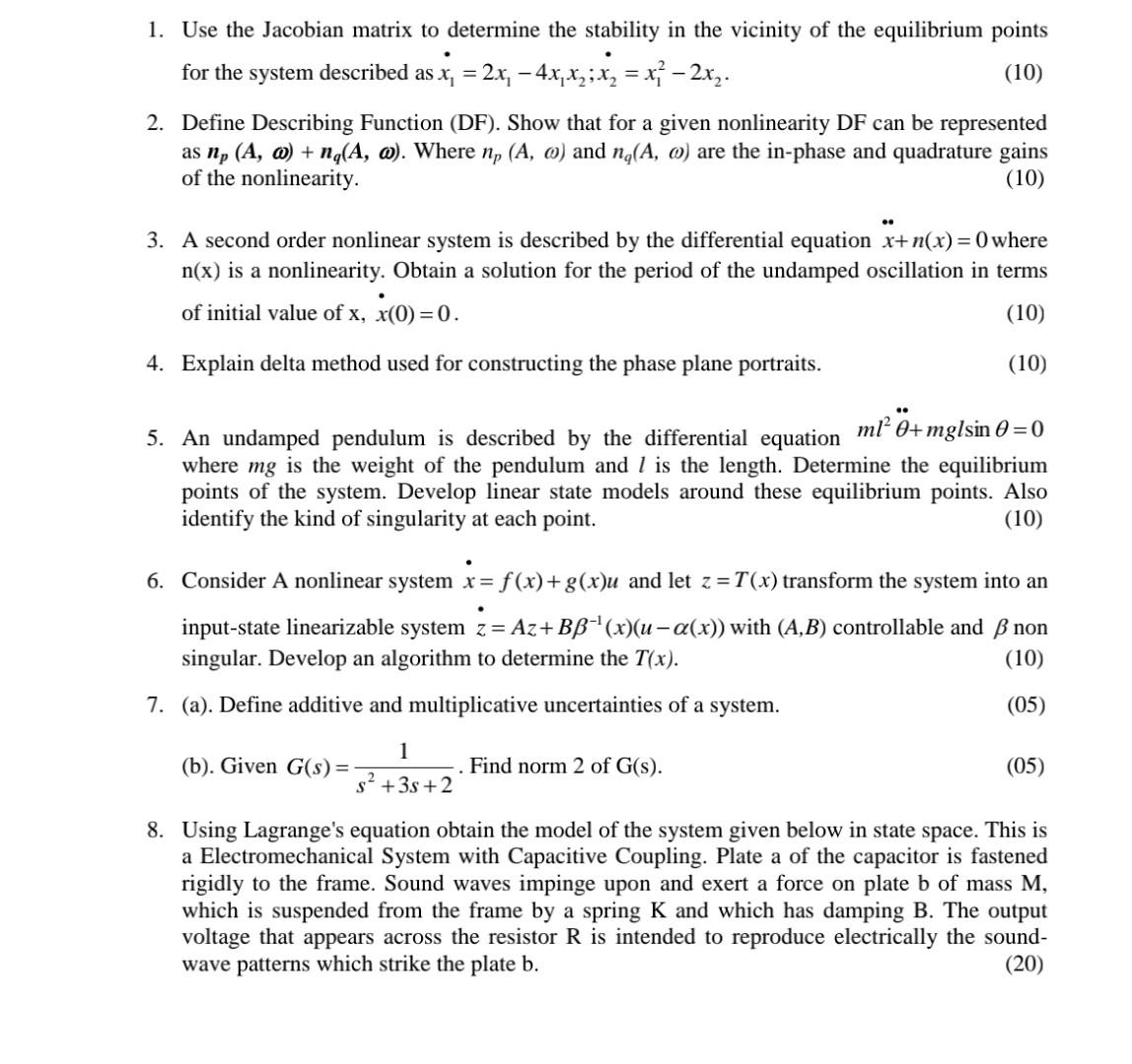 Solved = = 1. Use the Jacobian matrix to determine the | Chegg.com