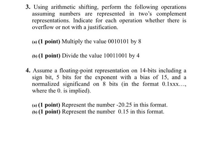 Solved 3. Using arithmetic shifting, perform the following | Chegg.com