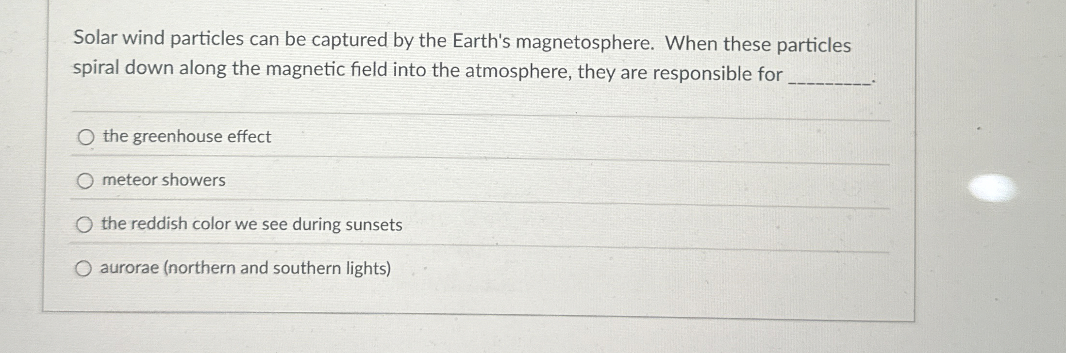 Solved Solar wind particles can be captured by the Earth's | Chegg.com