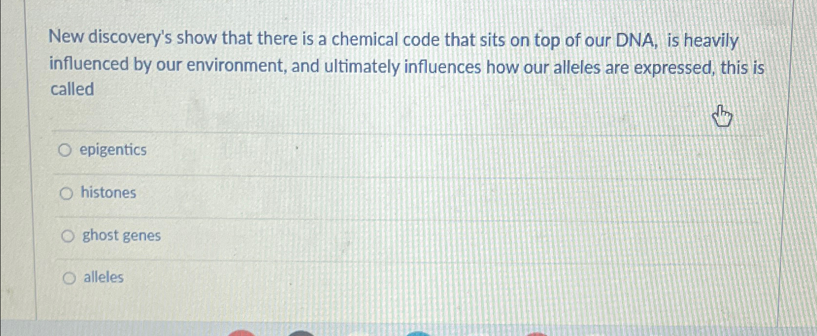 New discovery's show that there is a chemical code | Chegg.com