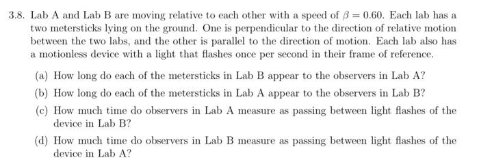 Solved 3.8. Lab A and Lab B are moving relative to each | Chegg.com