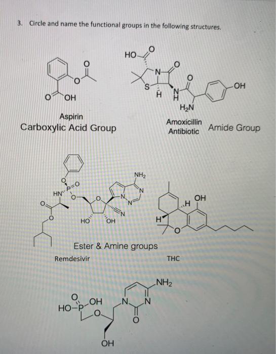 3. Circle and name the functional groups in the