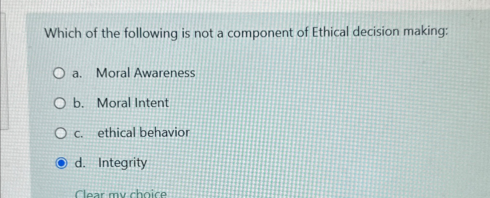 Solved Which of the following is not a component of Ethical | Chegg.com