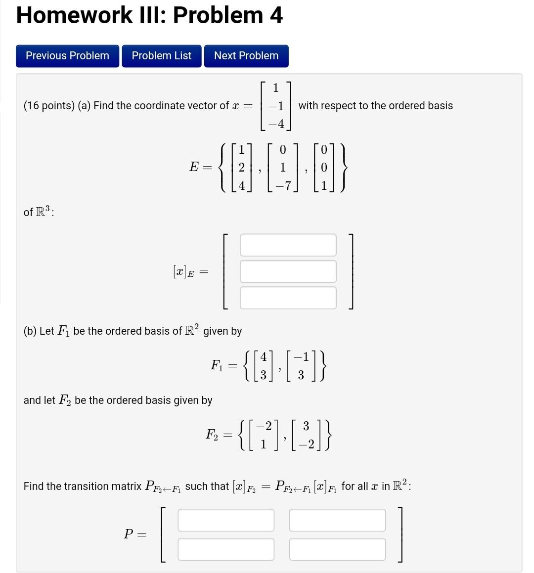 Solved Homework III: Problem 4 Previous Problem Problem List | Chegg.com
