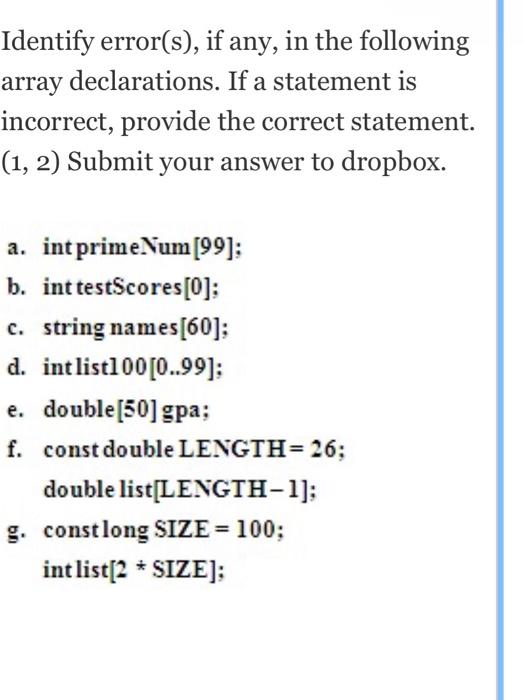 Solved Identify error(s), if any, in the following array | Chegg.com