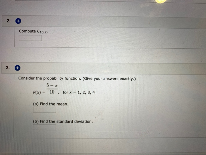 Solved 2. + Compute C10,2 3. Consider the probability