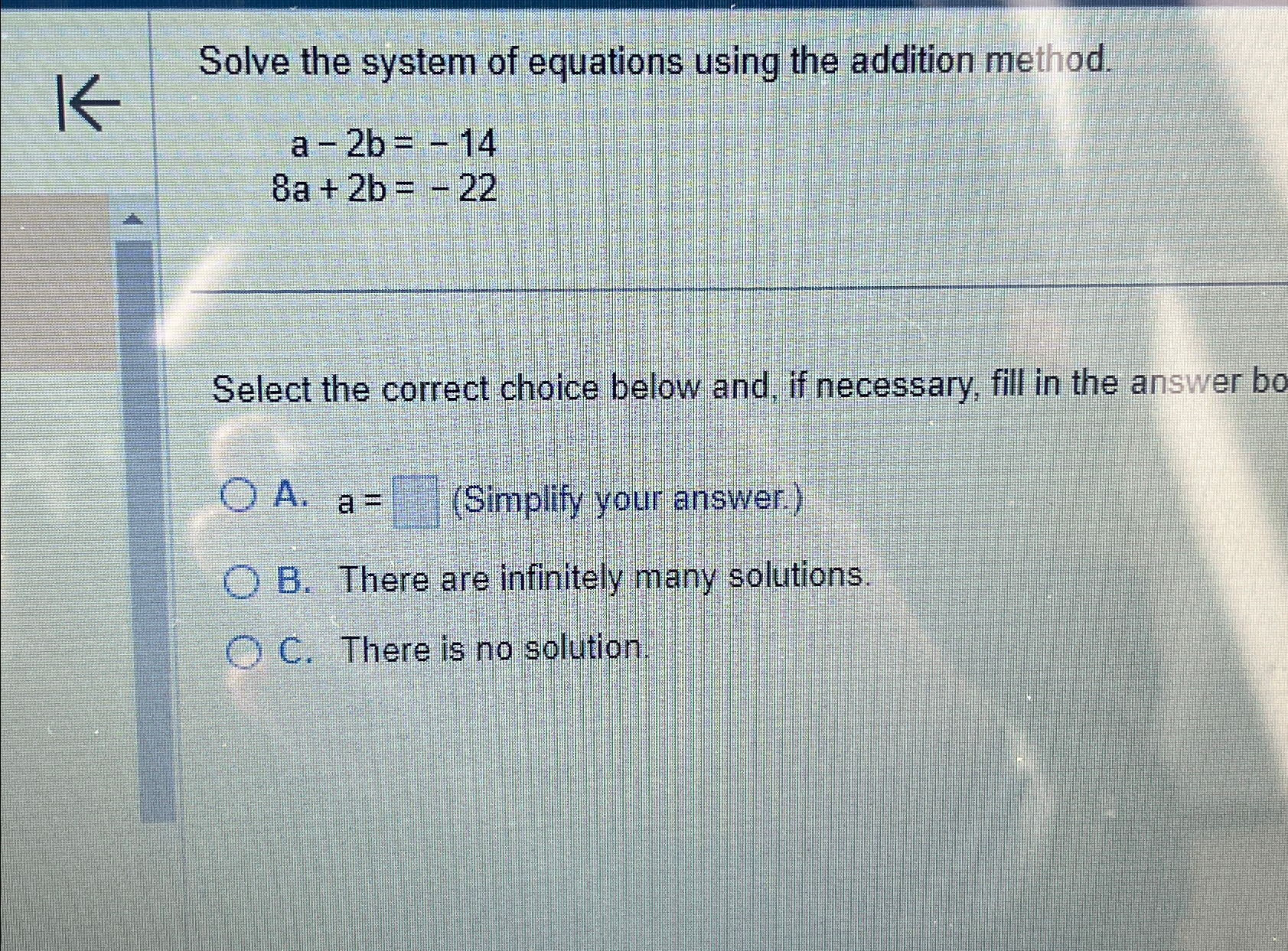 Solved Solve the system of equations using the addition | Chegg.com