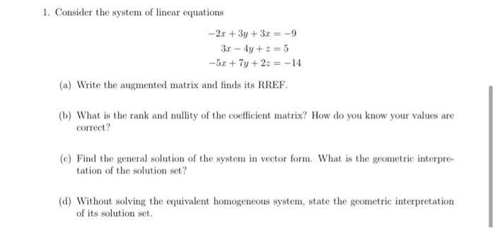 Solved 1. Consider the system of linear equations - 2x + 3y | Chegg.com