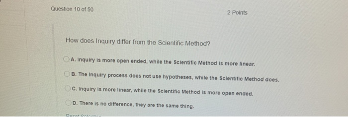 solved-question-10-of-50-2-points-how-does-inquiry-differ-chegg