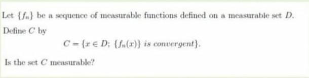 Solved Let {f} Be A Sequence Of Measurable Functions Defined