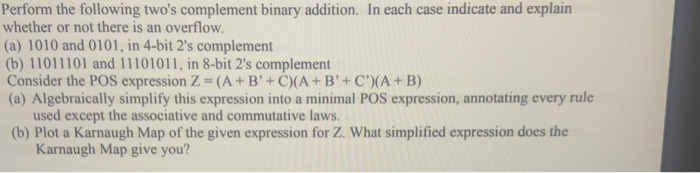 Solved Perform the following two's complement binary | Chegg.com