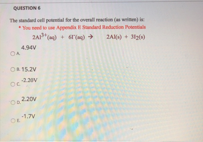 Solved QUESTION 6 The standard cell potential for the | Chegg.com