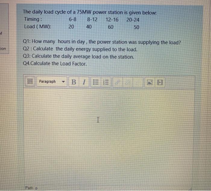 Solved The daily load cycle of a 75MW power station is given | Chegg.com